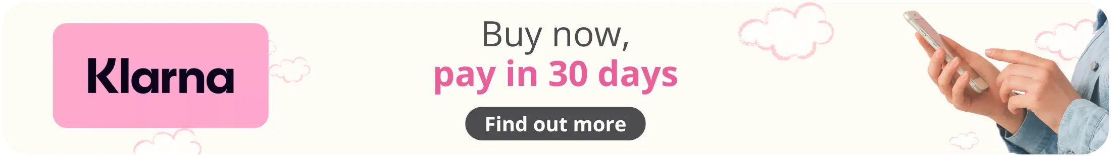 Buy now, pay in 30 days - Klarna